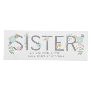 
                            Personalised Floral Sister Wooden Block Sign